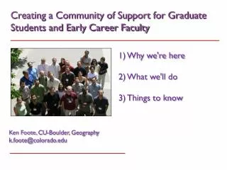 Creating a Community of Support for Graduate Students and Early Career Faculty