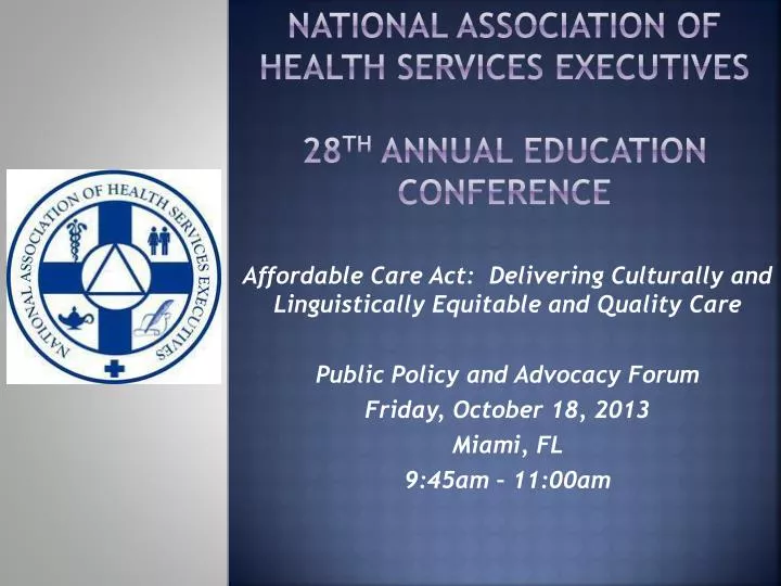 national association of health services executives 28 th annual education conference