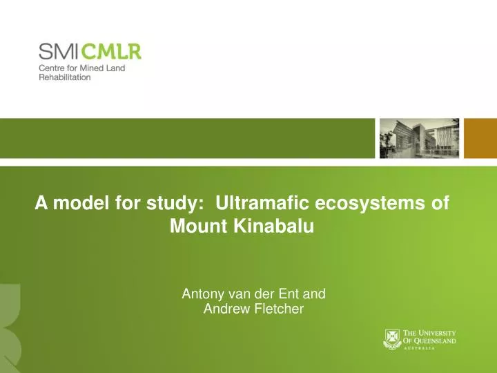 a model for study ultramafic ecosystems of mount kinabalu