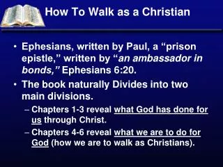 How To Walk as a Christian