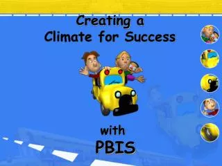 Creating a Climate for Success