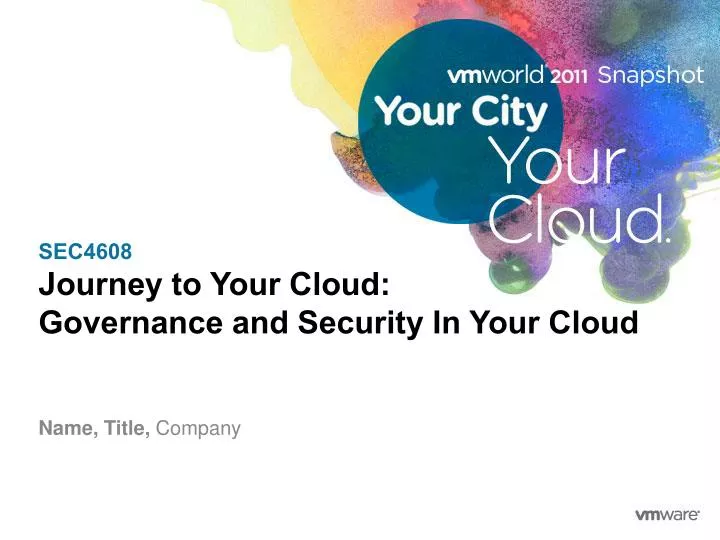sec4608 journey to your cloud governance and security in your cloud