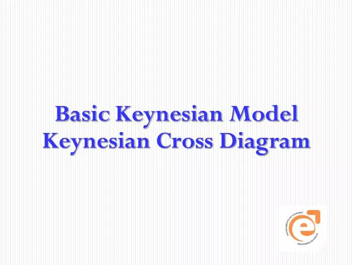 basic keynesian model keynesian cross diagram