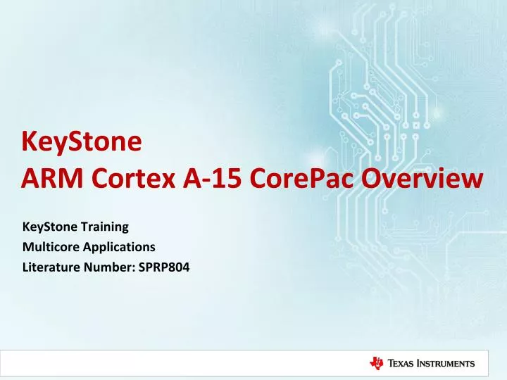 keystone arm cortex a 15 corepac overview