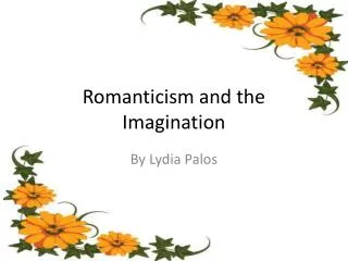 Romanticism and the Imagination