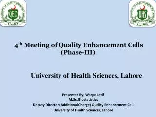 4 th Meeting of Quality Enhancement Cells (Phase-III)