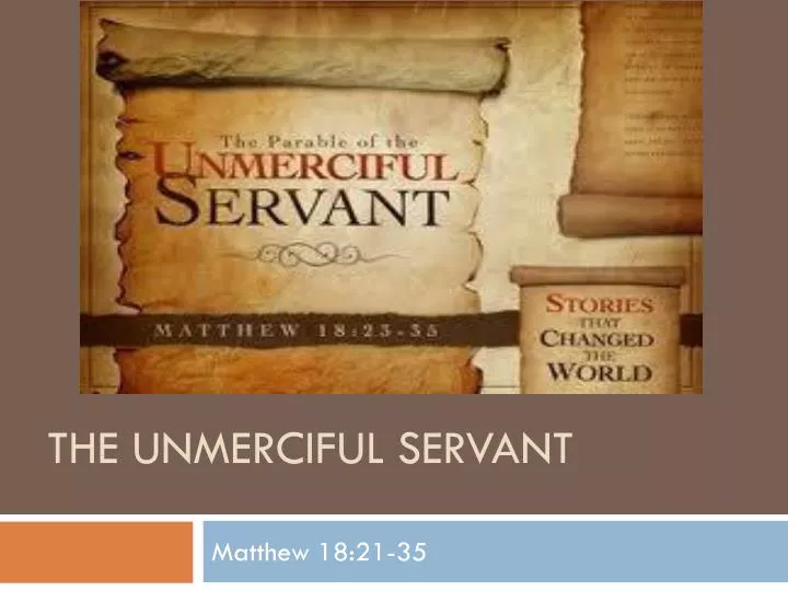 the unmerciful servant
