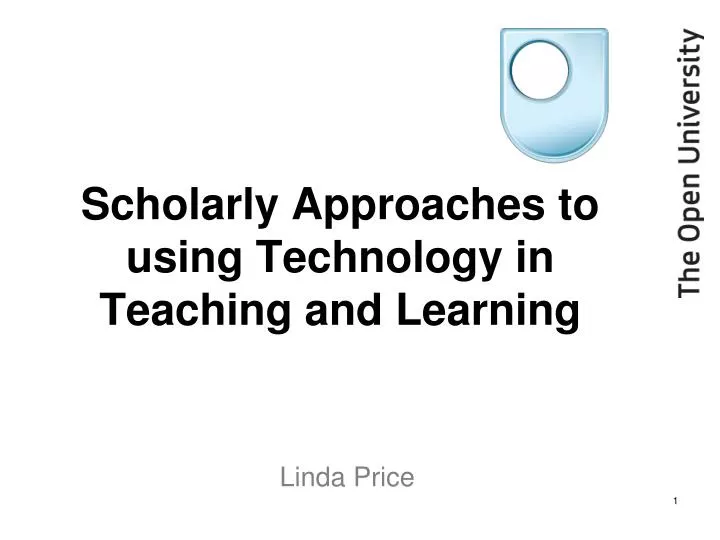 scholarly approaches to using technology in teaching and learning