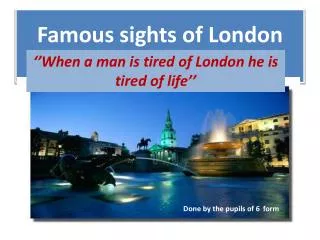 Famous sights of London