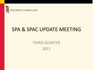 SPA &amp; SPAC UPDATE MEETING