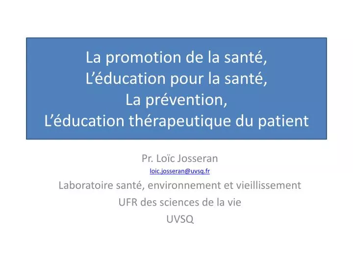 la promotion de la sant l ducation pour la sant la pr vention l ducation th rapeutique du patient