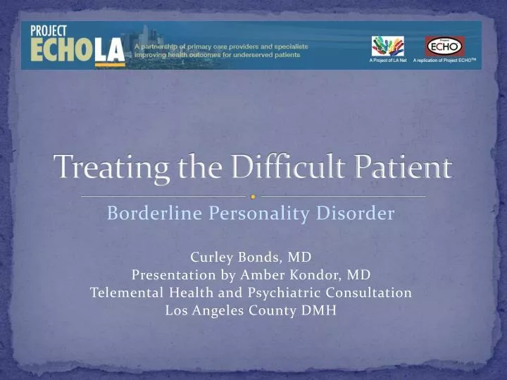 treating the difficult patient