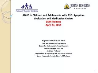Rajneesh Mahajan, M.D. Child and Adolescent Psychiatrist Center for Autism and Related Disorders