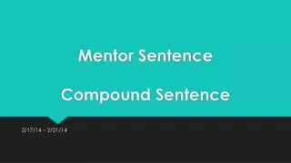 Mentor Sentence Compound Sentence