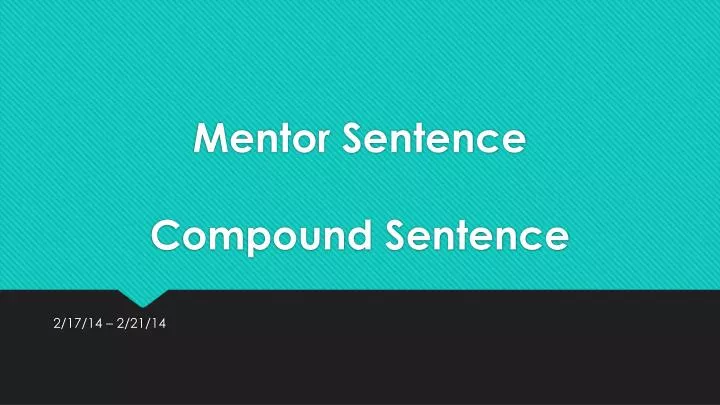 mentor sentence compound sentence
