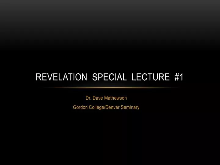 revelation special lecture 1