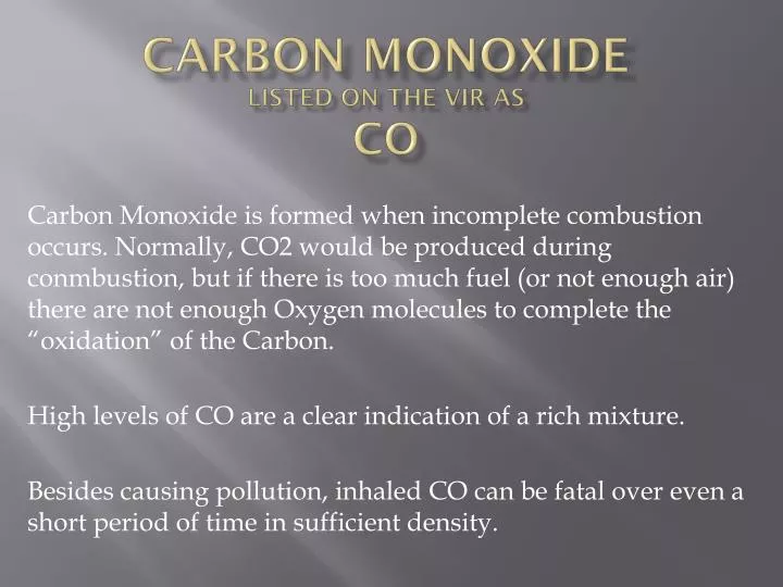 carbon monoxide listed on the vir as co