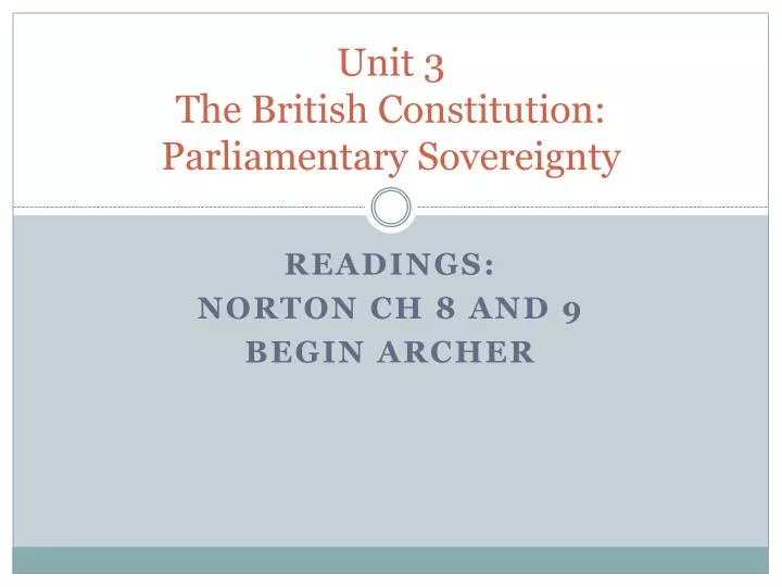 unit 3 the british constitution parliamentary sovereignty