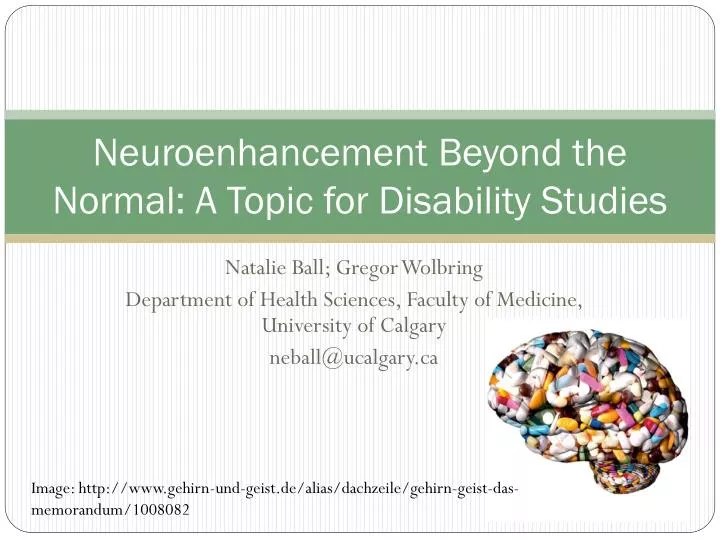 neuroenhancement beyond the normal a topic for disability studies