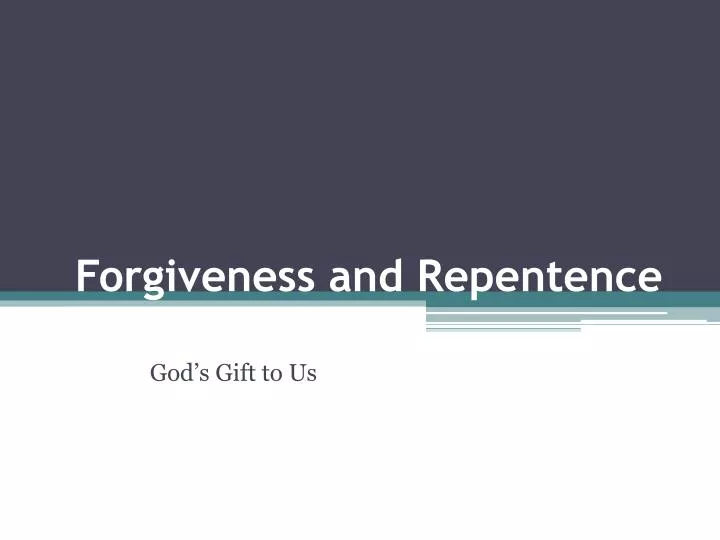 forgiveness and repentence