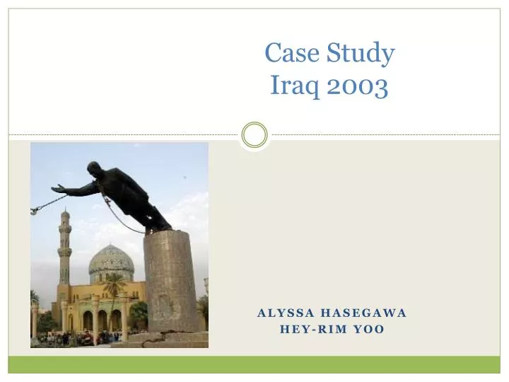 case study iraq 2003