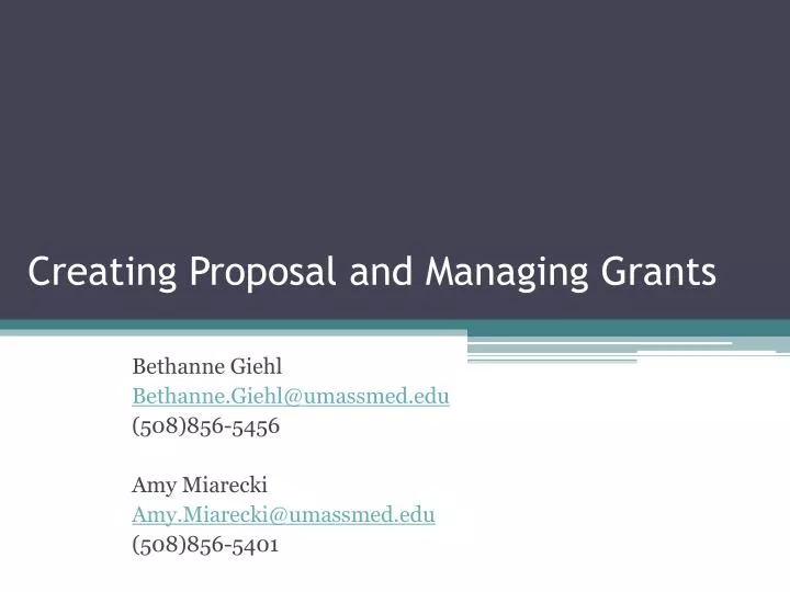 creating proposal and managing grants