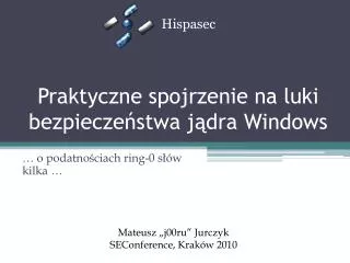 Praktyczne spojrzenie na luki bezpieczeństwa jądra Windows