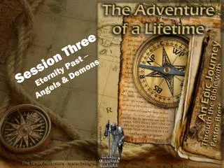 Session Three Eternity Past – Angels &amp; Demons