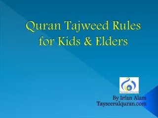 Quran tajweed rules for kids & elders