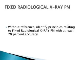 FIXED RADIOLOGICAL X-RAY PM