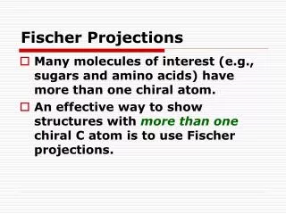 Fischer Projections