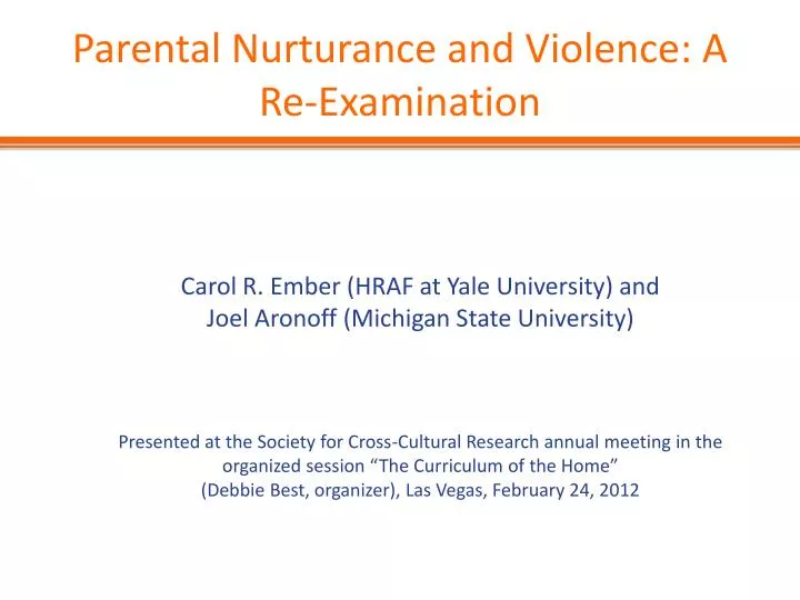 parental nurturance and violence a re examination