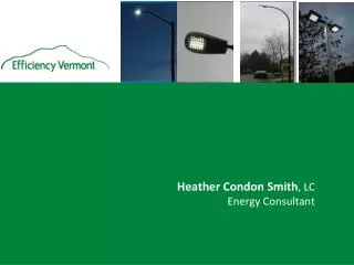 Heather Condon Smith , LC Energy Consultant