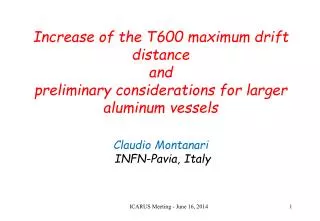 Increase of the T600 maximum drift distance and
