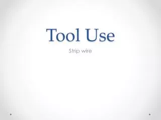 Tool Use