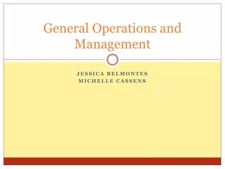 general operations and management