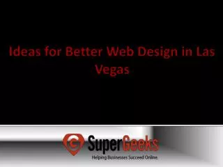 Ideas for Better Web Design in Las Vegas