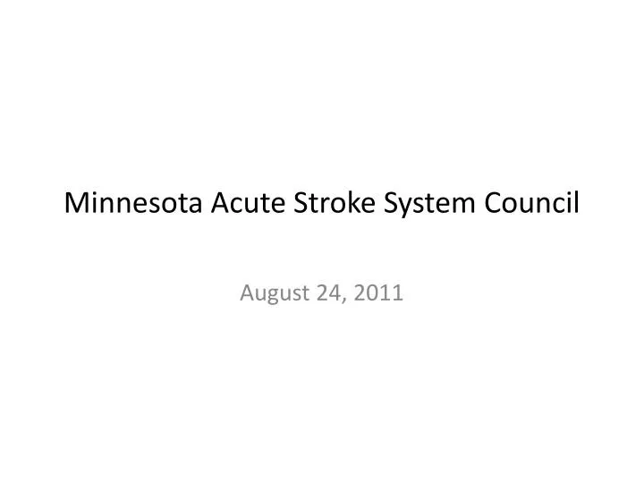 minnesota acute stroke system council