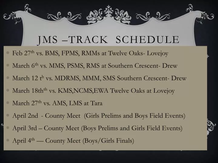 jms track schedule