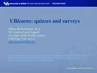 UB learns : quizzes and surveys