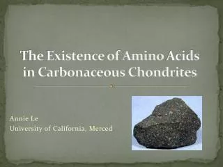 The Existence of Amino Acids in Carbonaceous Chondrites