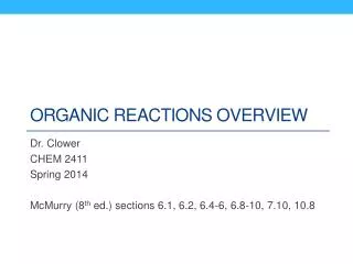 Organic reactions overview