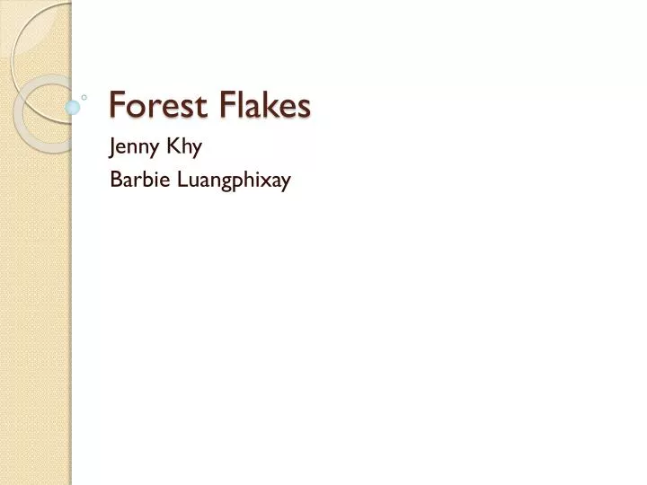 forest flakes