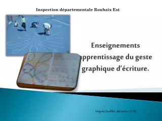 enseignements apprentissage du geste graphique d criture