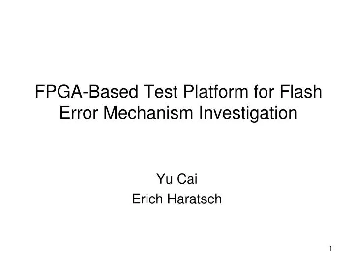 fpga based test platform for flash error mechanism investigation