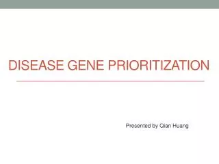 Disease Gene Prioritization