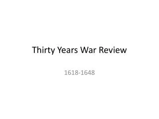 Thirty Years War Review