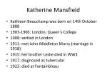 Katherine Mansfield - slide 1