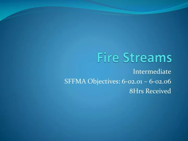 fire streams