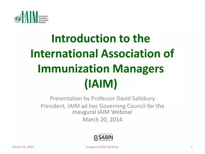 introduction to the international association of immunization managers iaim